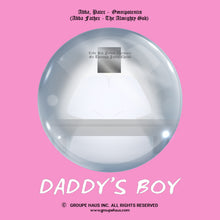 Load image into Gallery viewer, Daddy&#39;s Boy, Daddy&#39;s Girl Design