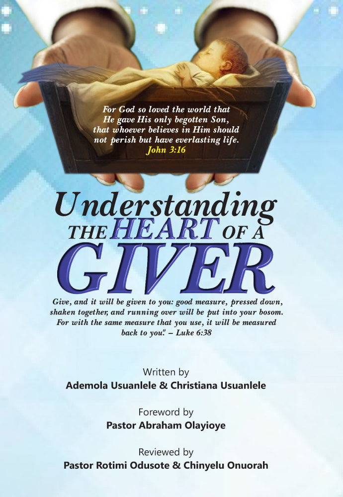 Understanding The Heart of A Giver